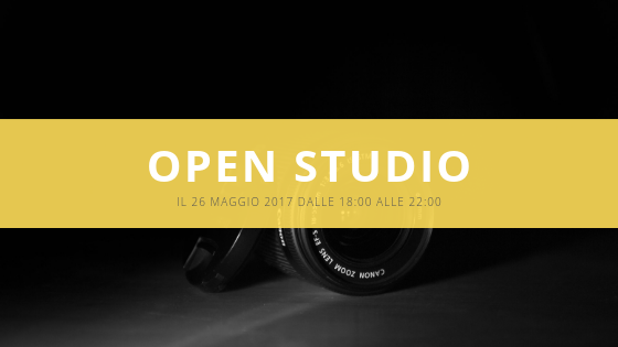 Open Studio - 26 maggio